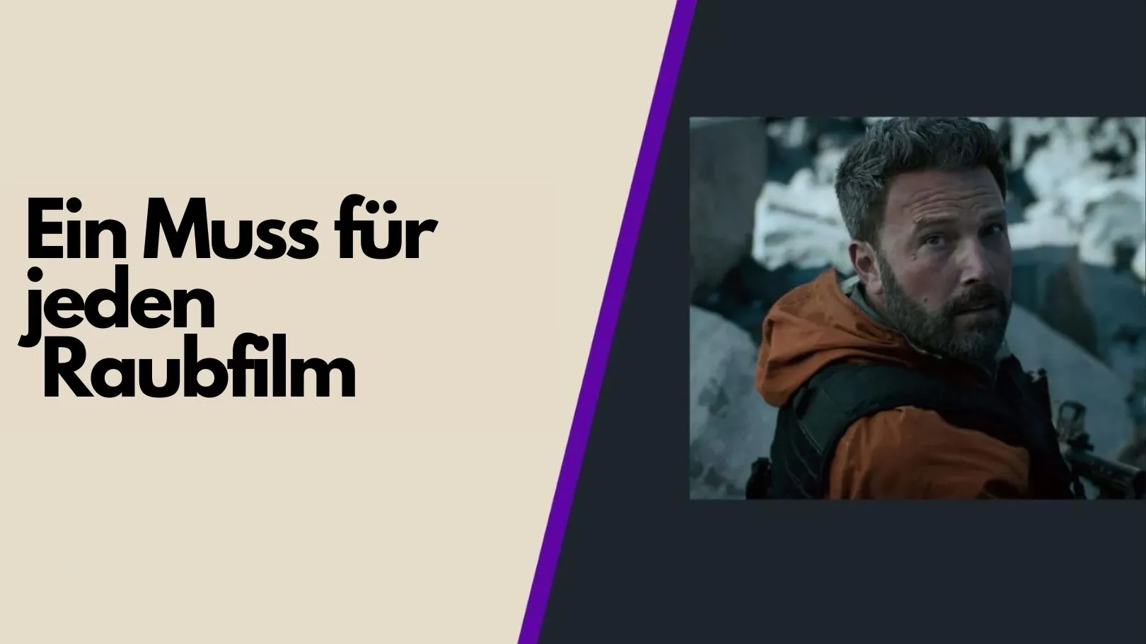 Ein Muss für jeden Raubfilm