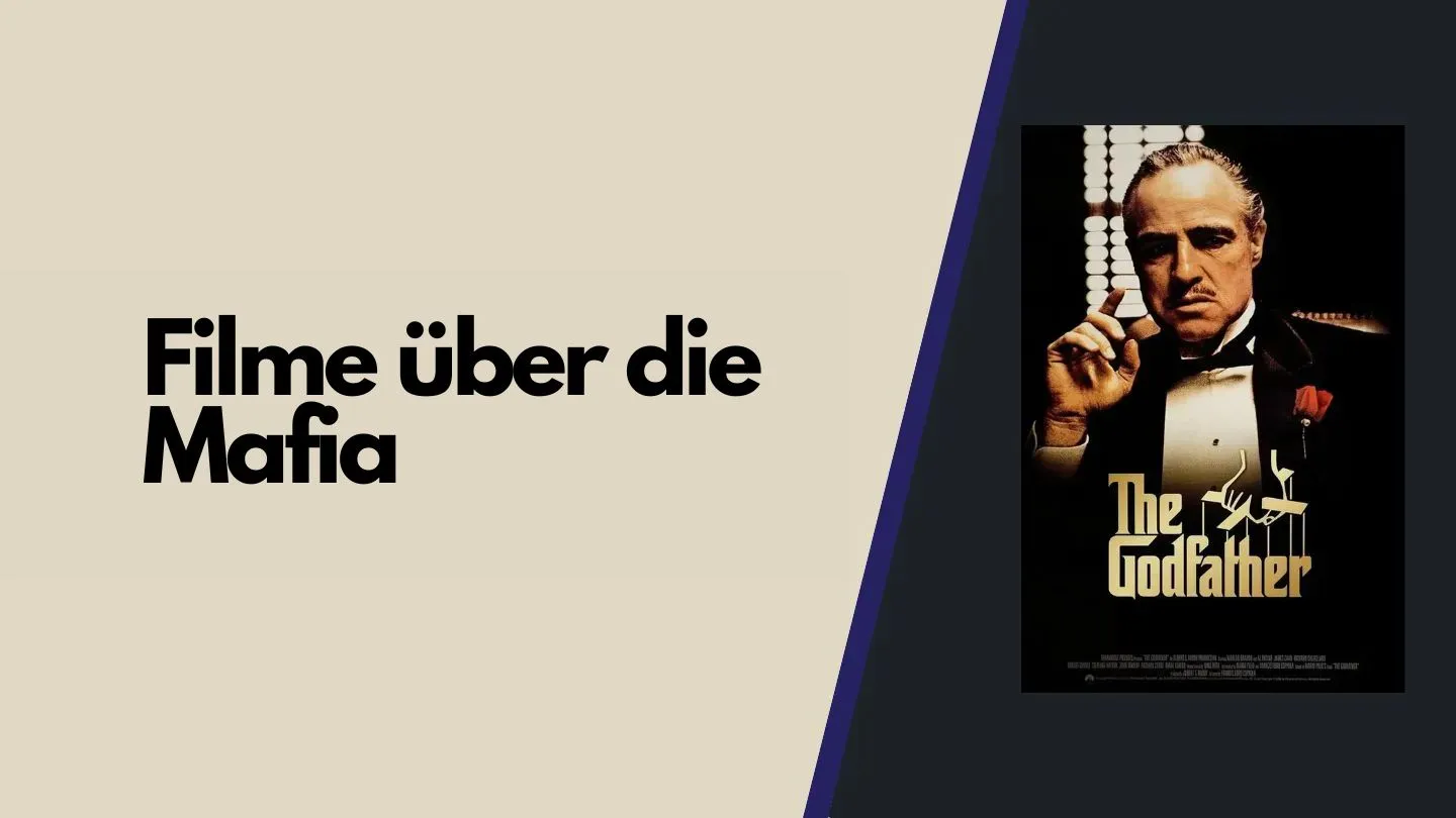 Filme über die Mafia, die man gesehen haben muss